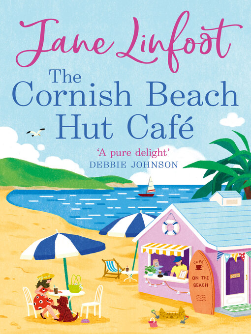 Title details for The Cornish Beach Hut Café by Jane Linfoot - Available